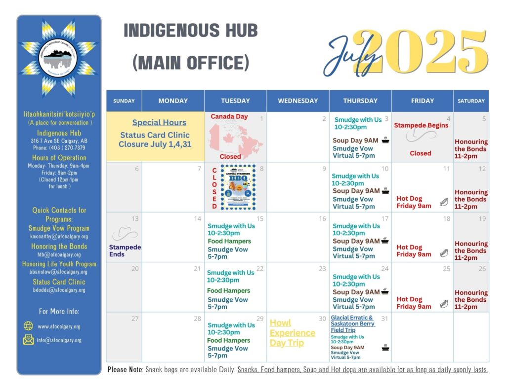 July 2025 events calendar for the Aboriginal Friendship Centre of Calgary's Main Office (Indigenous Hub). Lists daily activities, program times, contact information, and holiday closures.