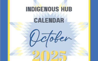 Indigenous Hub October Calendar is Here!