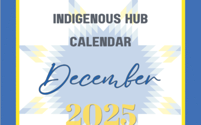 AFCC Indigenous Hub December 2025 Calendar & Holiday Closure