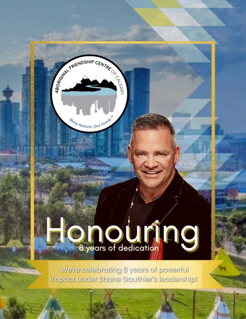 Graphic celebrating 8 years of dedication by Shane Gauthier, CEO of the Aboriginal Friendship Centre of Calgary.