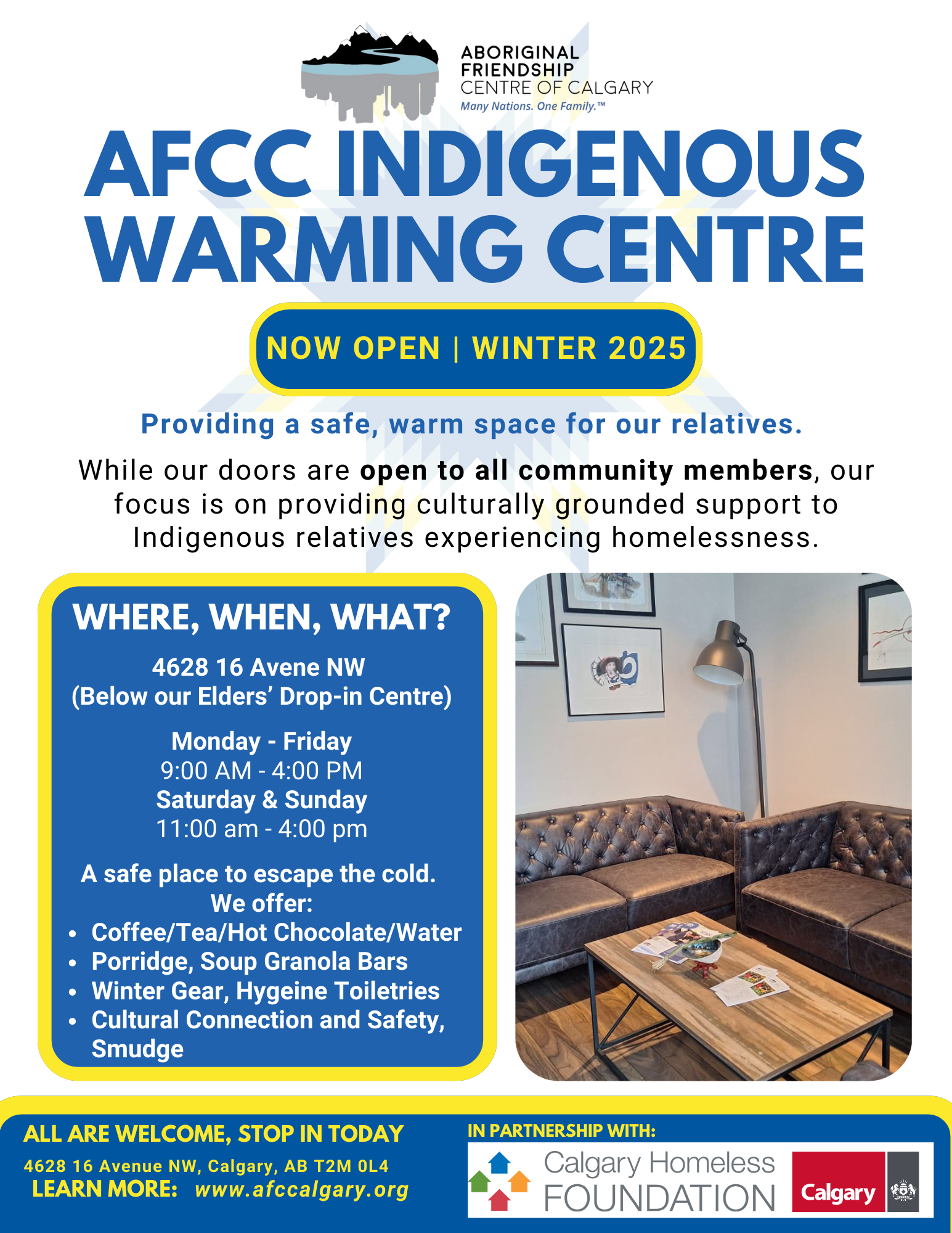 Alt Text: Flyer for the AFCC Indigenous Warming Centre Winter 2025. Open at 4628 16 Ave NW, Mon-Fri 9-4 and Sat-Sun 11-4. Offering coffee, food, winter gear, and smudge.