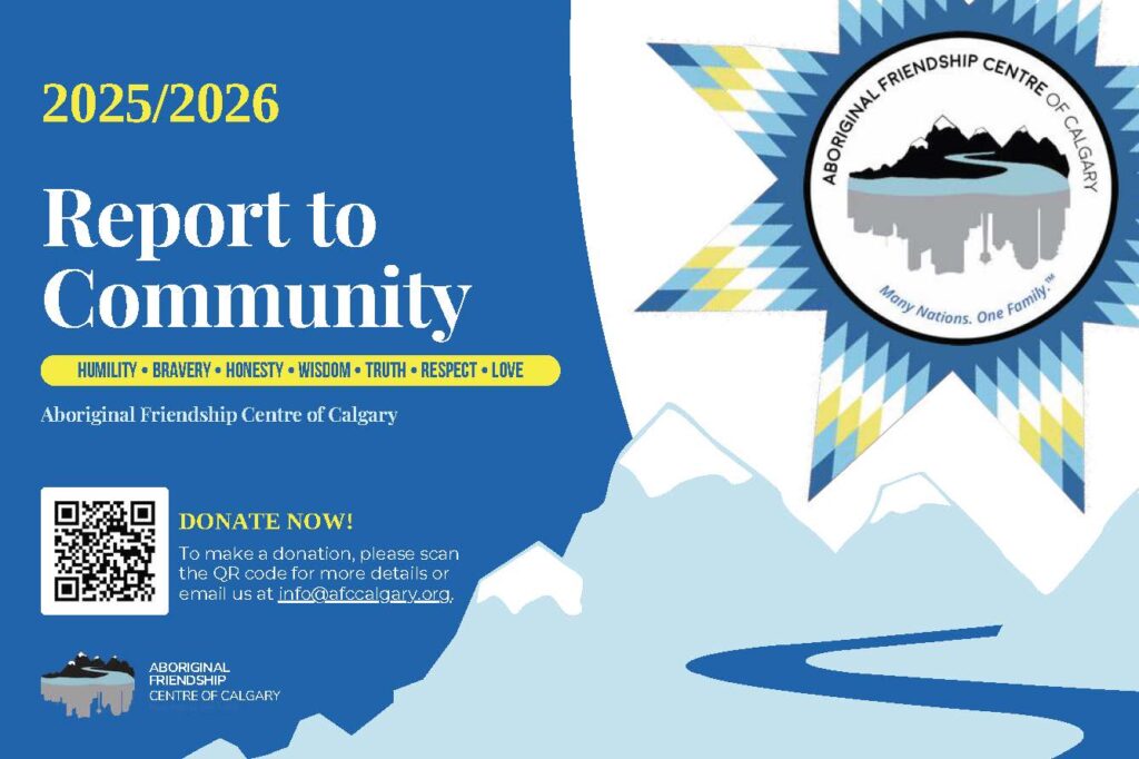 The cover of the 2025 2026 AFCC Report to Community, highlighting vital Indigenous community services Calgary.