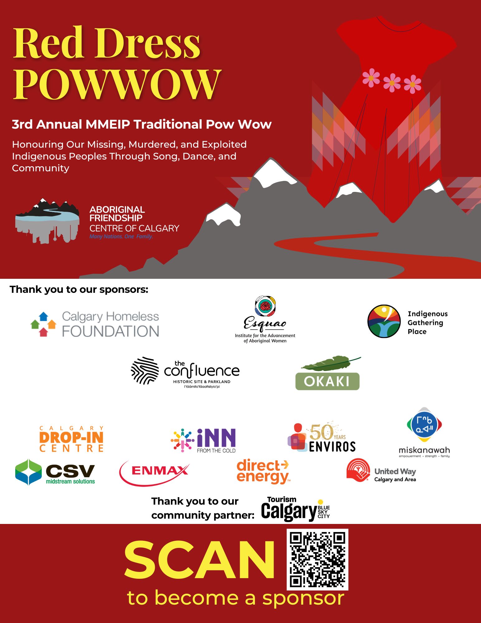 A promotional graphic for the 2026 Red Dress Powwow thanking the current event sponsors. Sponsor logos include the Indigenous Gathering Place, Calgary Homeless Foundation, Esquao Institute for the Advancement of Aboriginal Women, OKAKI, Calgary Drop-In Centre, United Way Calgary and Area, and ENMAX. A QR code at the bottom reads: Scan me to become a sponsor.