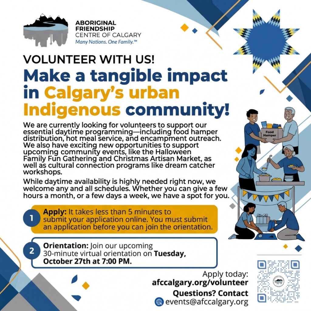 Infographic outlining how to volunteer in Calgary with the Aboriginal Friendship Centre, detailing daytime programming, community events, and the upcoming October 27th virtual orientation.